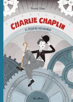 portada Charlie Chaplin: El Pequeño Vagabundo