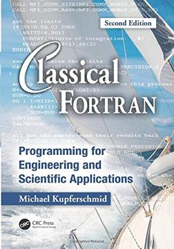 portada Classical Fortran: Programming for Engineering and Scientific Applications, Second Edition (en Inglés)