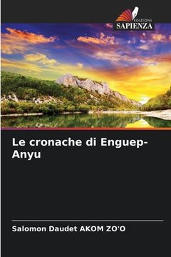 portada Le cronache di Enguep-Anyu (en Italiano)