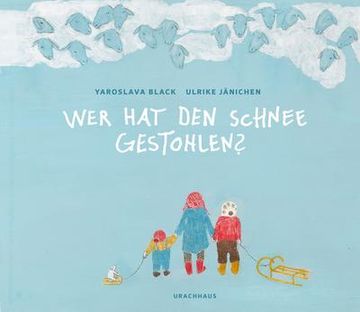 portada Wer hat den Schnee Gestohlen? (in German)