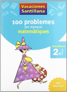 portada Vacaciónes Santillana, matemàtiques, 110 problemes per repssar, 2 Educació Primària. Quadern (in Catalá)