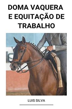portada Doma Vaquera e Equitação de Trabalho (en Portugués)