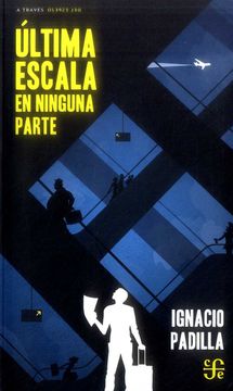 portada Ultima Escala en Ninguna Parte (in Spanish)