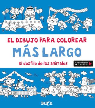 portada El Desfile de los Animales - el Dibujo Para Colorear más Largo (in Spanish)
