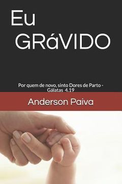 portada Eu Grávido: Gerando Filhos Para O Reino (en Portugués)