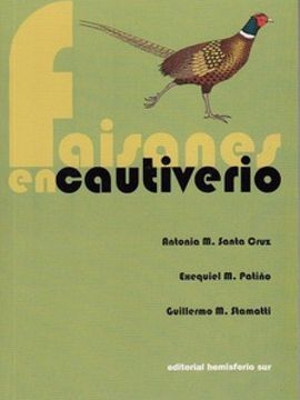 portada FAISANES EN CAUTIVERIO (in Spanish)