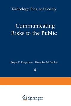 portada Communicating Risks to the Public: International Perspectives (en Inglés)