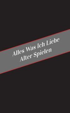 portada Alter Spielen: Ein Sicherer Platz Fur Deine Kinky Gedanken (en Alemán)