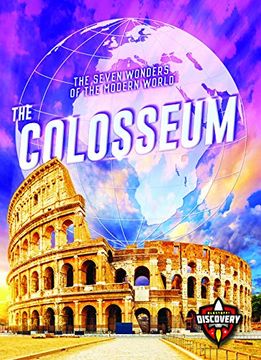 portada The Colosseum (The Seven Wonders of the Modern World) (en Inglés)
