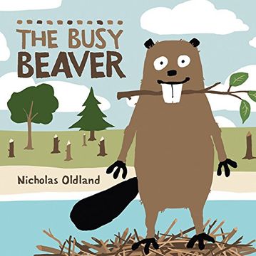 portada The Busy Beaver (Life in the Wild) (en Inglés)