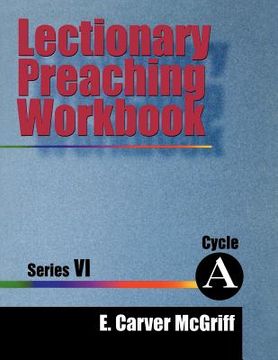 portada lectionary preaching workbook, series vi, cycle a (en Inglés)