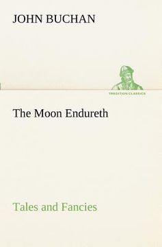 portada the moon endureth: tales and fancies