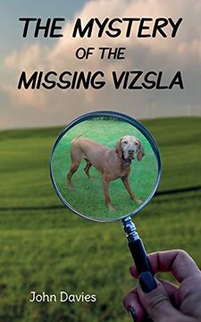 portada The Mystery of the Missing Vizsla (in English)