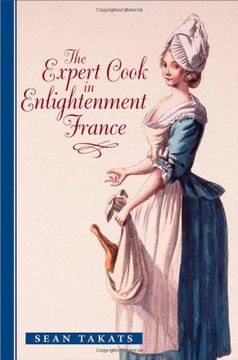 portada The Expert Cook in Enlightenment France (The Johns Hopkins University Studies in Historical and Political Science) (en Inglés)