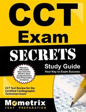 portada Cct Exam Secrets Study Guide: Cct Test Review for the Certified Cardiographic Technician Exam (en Inglés)