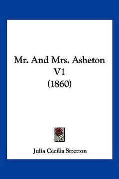 portada mr. and mrs. asheton v1 (1860) (en Inglés)