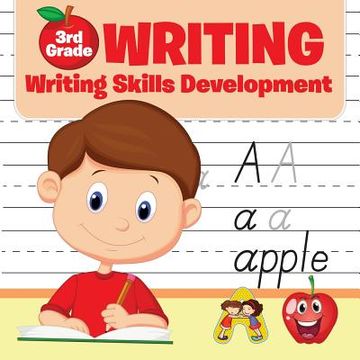 portada 3rd Grade Writing: Writing Skills Development (en Inglés)