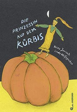 portada Die Prinzessin auf dem Kürbis (in German)