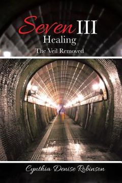 portada Seven III-Healing: The Veil Removed