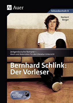 portada Bernhard Schlink: Der Vorleser: Unterrichtshilfe mit Kopiervorlagen, mit Materialien zum Film (9. Bis 13. Klasse) (in German)