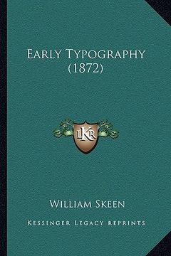 portada early typography (1872) (in English)