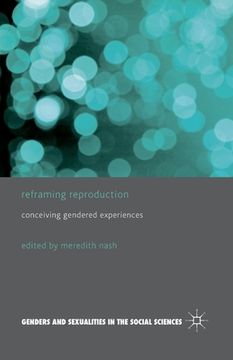 portada Reframing Reproduction: Conceiving Gendered Experiences (in English)