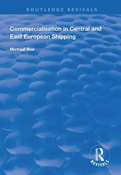 portada Commercialisation in Central and East European Shipping (in English)