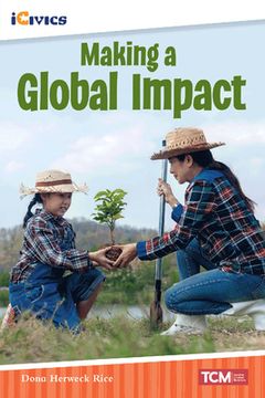 portada Making a Global Impact (Icivics) (en Inglés)