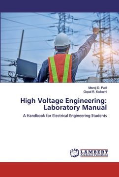 portada High Voltage Engineering: Laboratory Manual (en Inglés)
