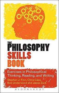 portada The Philosophy Skills Book: Exercises in Philosophical Thinking, Reading, and Writing (in English)