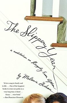 portada The Slippery Year: A Meditation on Happily Ever After 