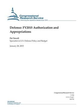 portada Defense: FY2015 Authorization and Appropriations (en Inglés)