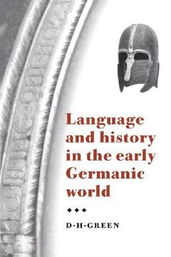 portada Language and History in the Early Germanic World (en Inglés)