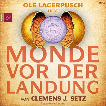 portada Monde vor der Landung: Roman | das Neue Hörbuch des Georg-Büchner-Preisträgers (in German)