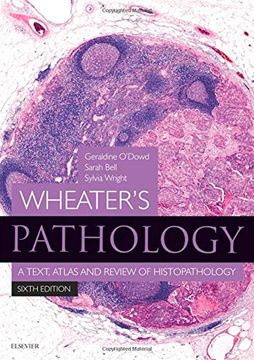 portada Wheater's Pathology: A Text, Atlas and Review of Histopathology (Wheater's Histology and Pathology) (en Inglés)