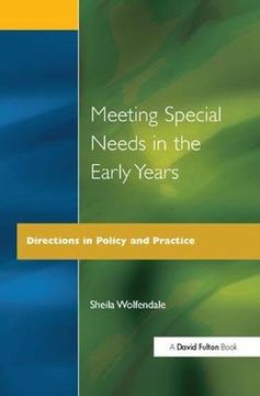 portada Meeting Special Needs in the Early Years: Directions in Policy and Practice (en Inglés)