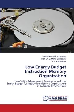 portada Low Energy Budget Instruction Memory Organization (in English)