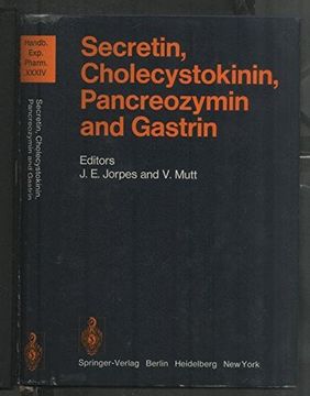 portada secretin, cholecystokinin, pancreozymin and gastrin (en Inglés)