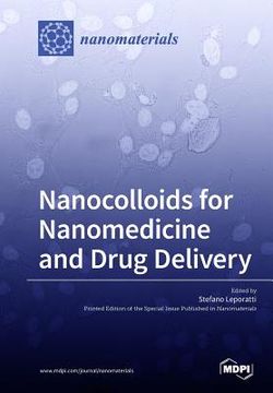 portada Nanocolloids for Nanomedicine and Drug Delivery (en Inglés)