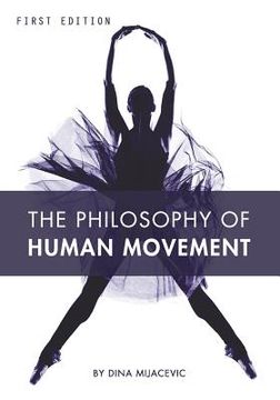 portada The Philosophy of Human Movement (in English)