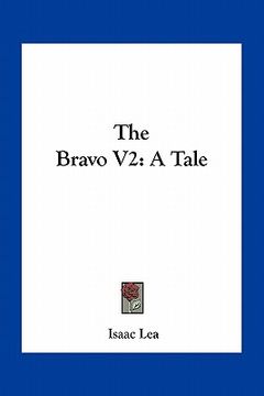 portada the bravo v2: a tale (en Inglés)