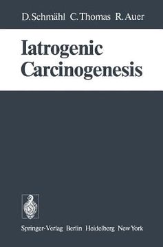 portada iatrogenic carcinogenesis (en Inglés)