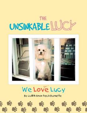 portada the unsinkable lucy: we love lucy (en Inglés)
