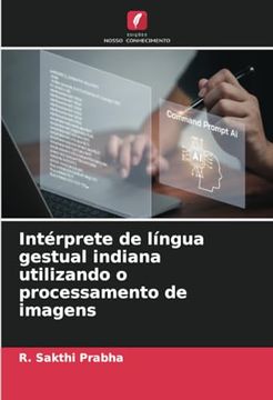 portada Intérprete de Língua Gestual Indiana Utilizando o Processamento de Imagens