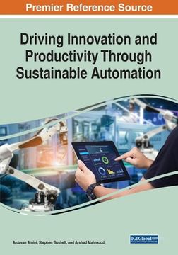 portada Driving Innovation and Productivity Through Sustainable Automation (en Inglés)