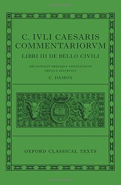 portada Caesar: Civil War (C. Iuli Caesaris commentarii de bello civili) (Oxford Classical Texts)