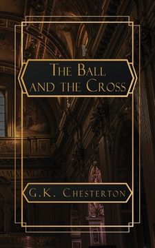 portada The Ball and the Cross (en Inglés)