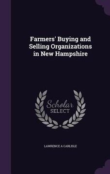portada Farmers' Buying and Selling Organizations in New Hampshire (en Inglés)