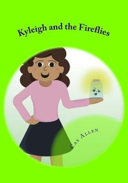 portada Kyleigh and the Fireflies (en Inglés)