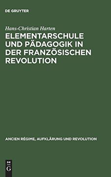 portada Elementarschule und Pädagogik in der Französischen Revolution (en Alemán)